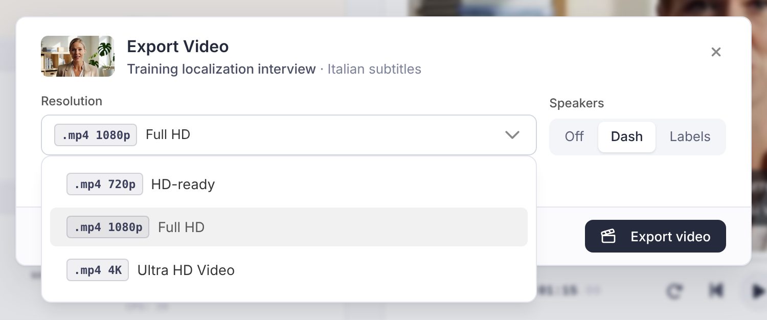 The Export Video dialog with the Resolution menu open on HD-ready, Full HD and Ultra HD Video, and the Export video button