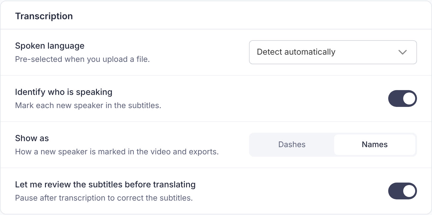The Transcription card on the Subtitle Defaults page, with the Identify who is speaking switch on and Show as set to Names
